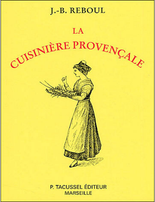 La copertina gialla di La cuisinière provençale, di Jean-Baptiste Reboul