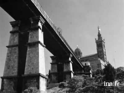 Notre-Dame de la Garde e la passerella della funicolare © Institut national de l'audiovisuel